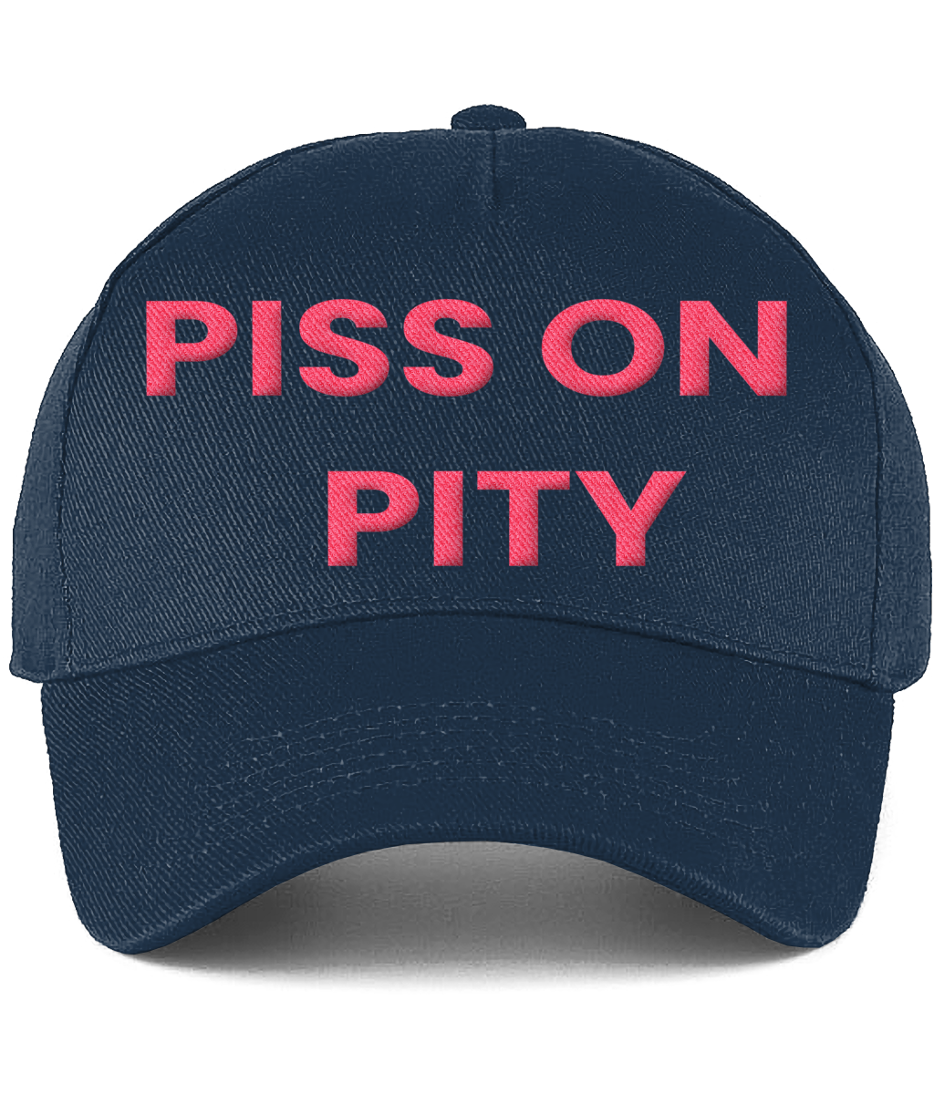 Ultimate Cotton Cap PISS ON  PITY