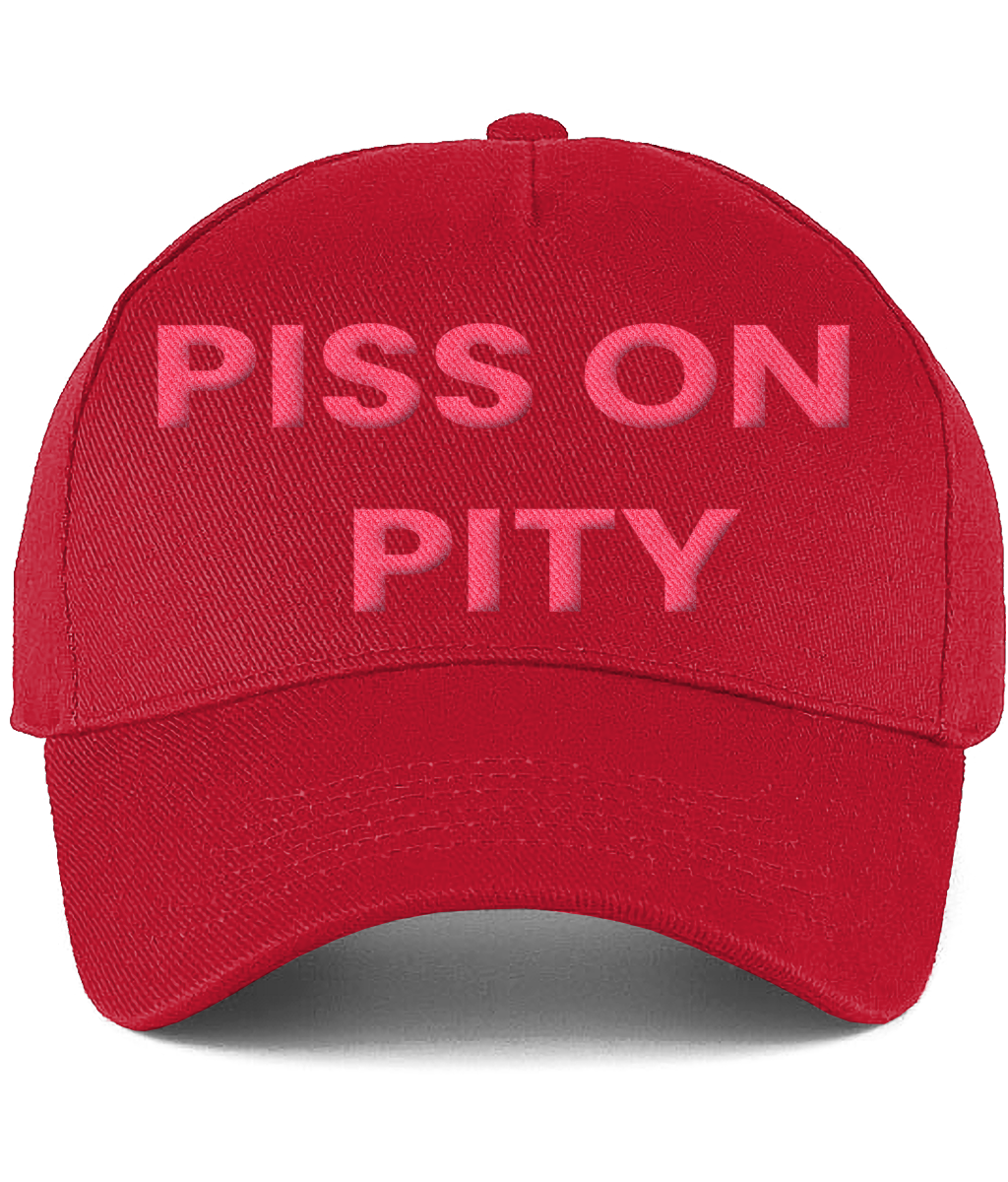 Ultimate Cotton Cap PISS ON  PITY